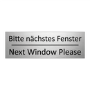 Bitte nächstes Fenster - Next Window Please
