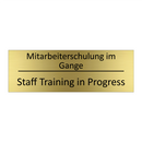 Mitarbeiterschulung im Gange - Staff Training in Progress