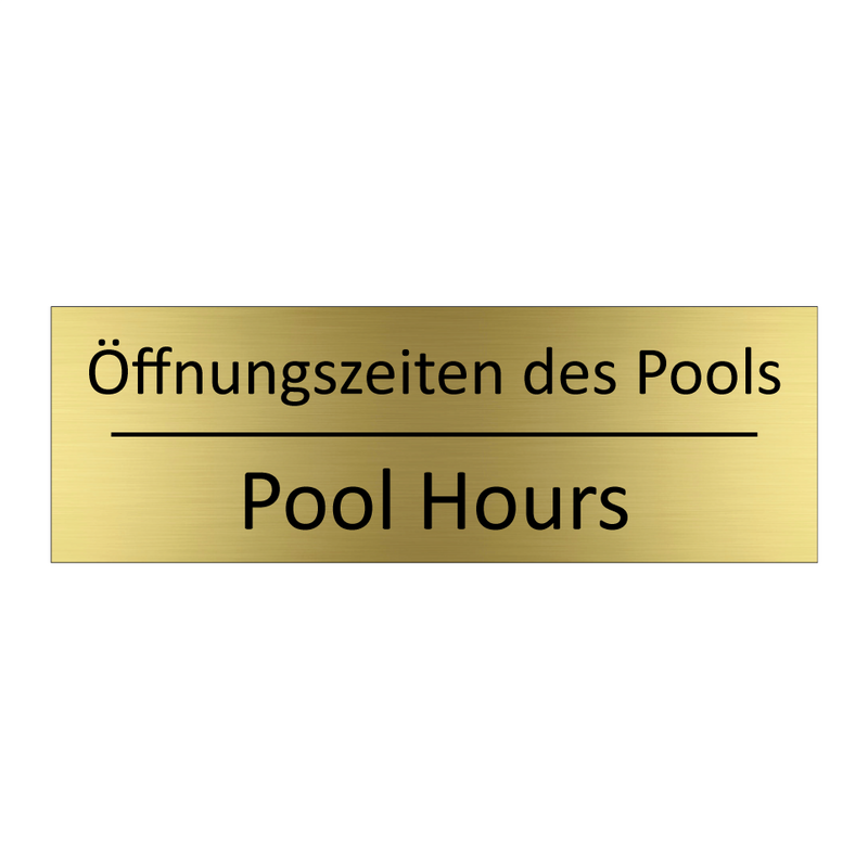 Öffnungszeiten des Pools - Pool Hours
