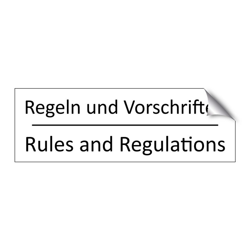 Regeln und Vorschriften - Rules and Regulations
