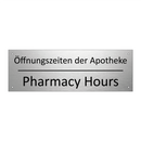 Öffnungszeiten der Apotheke - Pharmacy Hours
