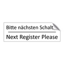 Bitte nächsten Schalter - Next Register Please