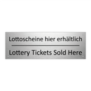 Lottoscheine hier erhältlich - Lottery Tickets Sold Here