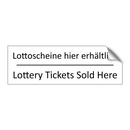 Lottoscheine hier erhältlich - Lottery Tickets Sold Here
