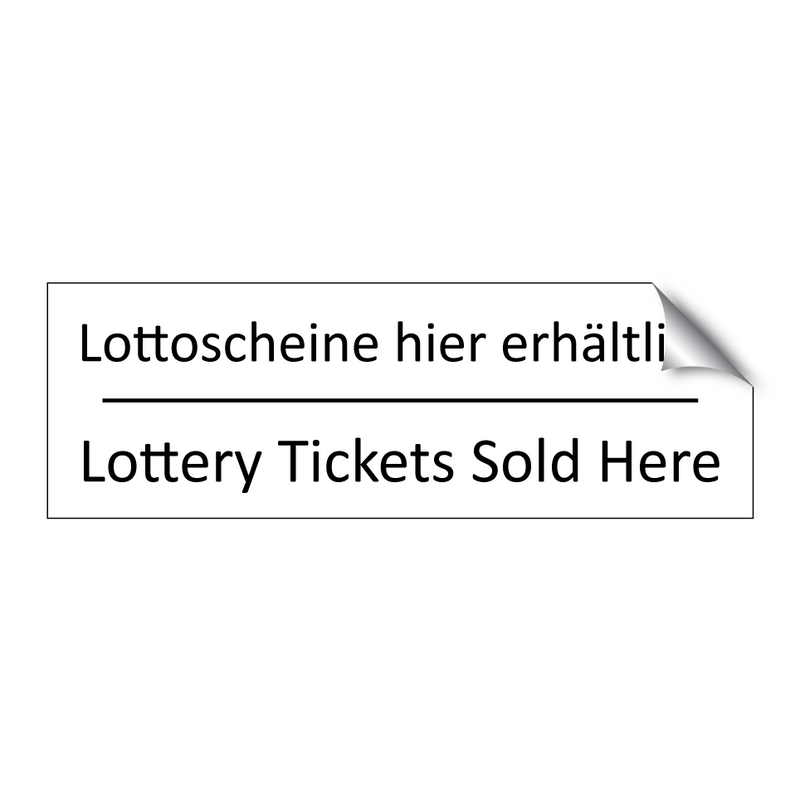 Lottoscheine hier erhältlich - Lottery Tickets Sold Here
