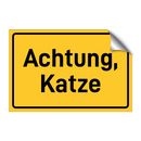 Achtung, Katze & Achtung, Katze & Achtung, Katze & Achtung, Katze