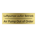 Luftpumpe außer Betrieb - Air Pump Out of Order