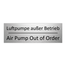 Luftpumpe außer Betrieb - Air Pump Out of Order