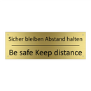 Sicher bleiben Abstand halten - Be safe Keep distance