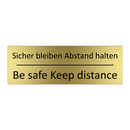Sicher bleiben Abstand halten - Be safe Keep distance