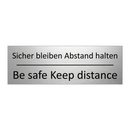 Sicher bleiben Abstand halten - Be safe Keep distance