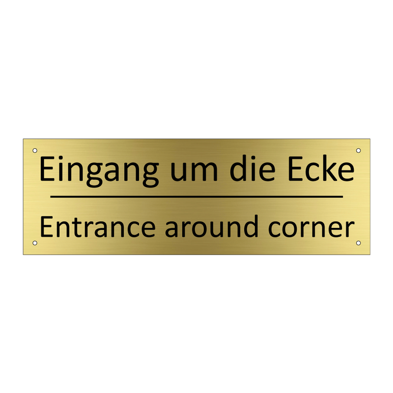 Eingang um die Ecke - Entrance around corner