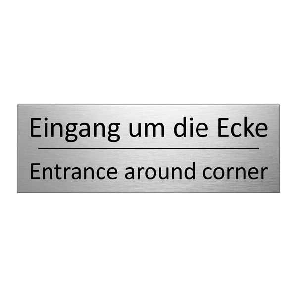 Eingang um die Ecke - Entrance around corner