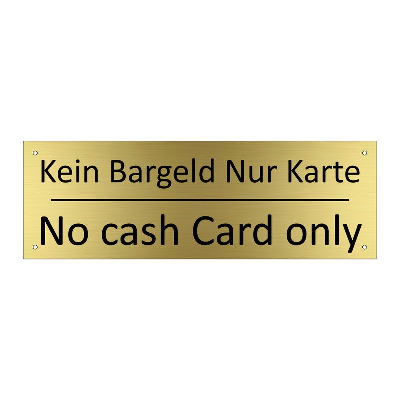 Kein Bargeld Nur Karte - No cash Card only