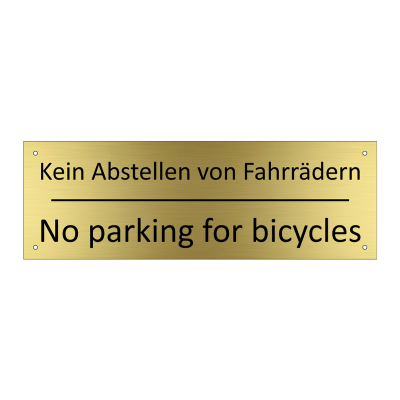 Kein Abstellen von Fahrrädern - No parking for bicycles