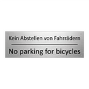 Kein Abstellen von Fahrrädern - No parking for bicycles