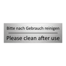 Bitte nach Gebrauch reinigen - Please clean after use