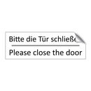 Bitte die Tür schließen - Please close the door