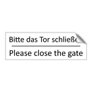 Bitte das Tor schließen - Please close the gate