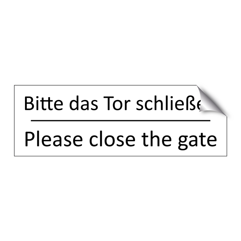 Bitte das Tor schließen - Please close the gate