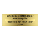 Bitte kein Toilettenpapier herunterspülen /.../ - Please do not flush toilet paper /.../