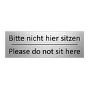 Bitte nicht hier sitzen - Please do not sit here