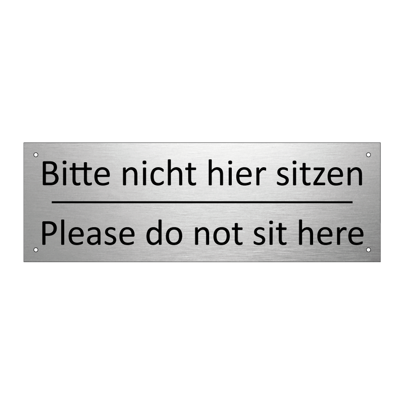 Bitte nicht hier sitzen - Please do not sit here