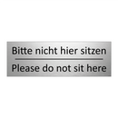 Bitte nicht hier sitzen - Please do not sit here