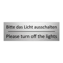 Bitte das Licht ausschalten - Please turn off the lights