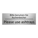 Bitte benutzen Sie Aschenbecher /.../ - Please use ashtrays