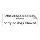 Entschuldigung, keine Hunde erlaubt /.../ - Sorry no dogs allowed