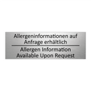 Allergeninformationen auf Anfrage /.../ - Allergen Information Available /.../