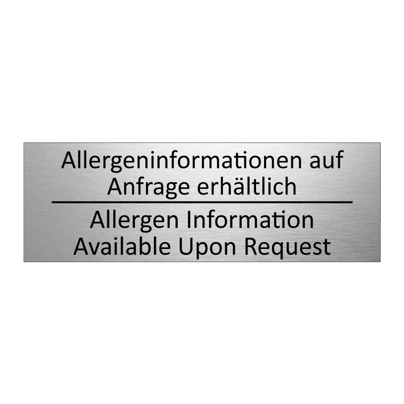 Allergeninformationen auf Anfrage /.../ - Allergen Information Available /.../