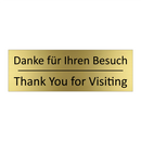 Danke für Ihren Besuch - Thank You for Visiting