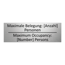 Maximale Belegung: [Anzahl] Personen /.../ - Maximum Occupancy: [Number] Persons /.../