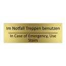Im Notfall Treppen benutzen - In Case of Emergency, Use Stairs /.../