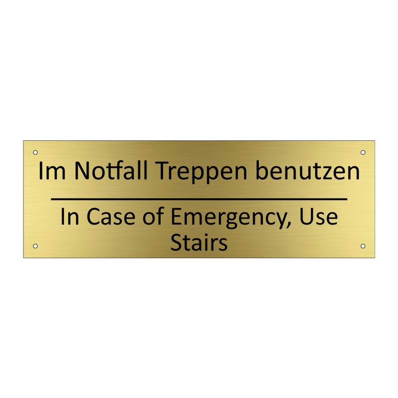 Im Notfall Treppen benutzen - In Case of Emergency, Use Stairs /.../