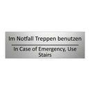 Im Notfall Treppen benutzen - In Case of Emergency, Use Stairs /.../