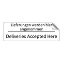 Lieferungen werden hier angenommen /.../ - Deliveries Accepted Here