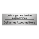 Lieferungen werden hier angenommen /.../ - Deliveries Accepted Here