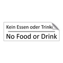 Kein Essen oder Trinken - No Food or Drink