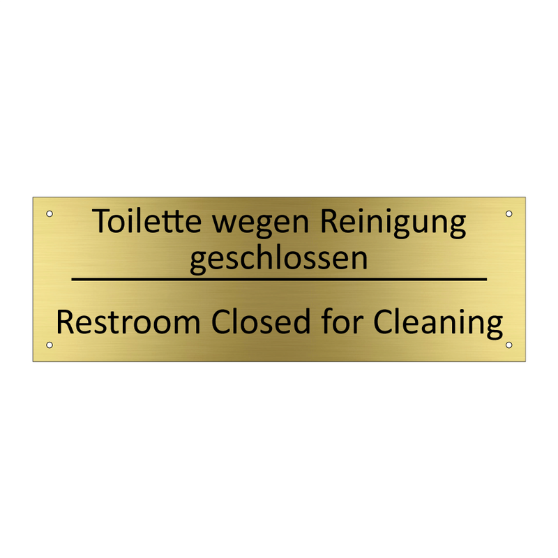 Toilette wegen Reinigung geschlossen /.../ - Restroom Closed for Cleaning