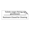 Toilette wegen Reinigung geschlossen /.../ - Restroom Closed for Cleaning