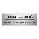 Im Notfall 112 anrufen - In Case of Emergency, Call 112