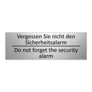 Vergessen Sie nicht den Sicherheitsalarm /.../ - Do not forget the security alarm /.../
