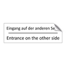 Eingang auf der anderen Seite - Entrance on the other side