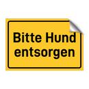 Bitte Hund entsorgen & Bitte Hund entsorgen & Bitte Hund entsorgen & Bitte Hund entsorgen