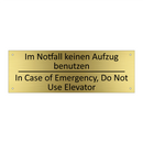 Im Notfall keinen Aufzug benutzen /.../ - In Case of Emergency, Do Not Use /.../