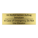 Im Notfall keinen Aufzug benutzen /.../ - In Case of Emergency, Do Not Use /.../