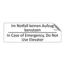 Im Notfall keinen Aufzug benutzen /.../ - In Case of Emergency, Do Not Use /.../
